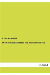 Die Gesellschaftslehre von Lorenz von Stein