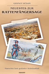 Neuestes zur Rattenfängersage