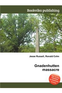 Gnadenhutten Massacre