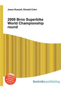 2009 Brno Superbike World Championship Round