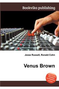 Venus Brown