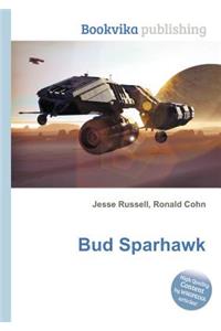Bud Sparhawk