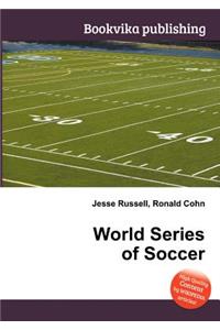 World Series of Soccer