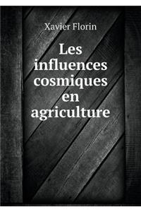 Les influences cosmiques en agriculture