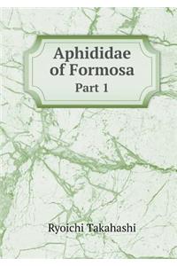 Aphididae of Formosa Part 1
