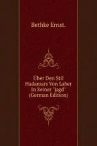Uber den Stil Hadamars von Laber in Seiner 