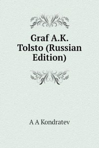 GRAF A.K. TOLSTO RUSSIAN EDITION