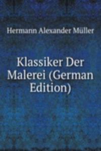 Klassiker Der Malerei (German Edition)