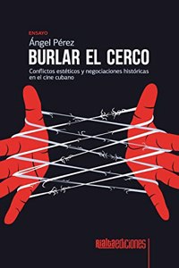 Burlar el cerco