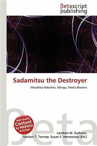 Sadamitsu the Destroyer