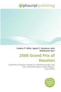 2006 Grand Prix of Houston