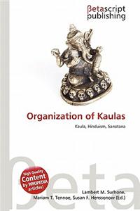 Organization of Kaulas