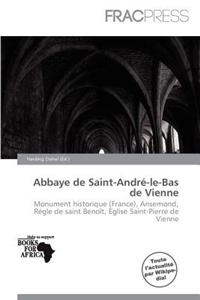 Abbaye de Saint-Andr -Le-Bas de Vienne