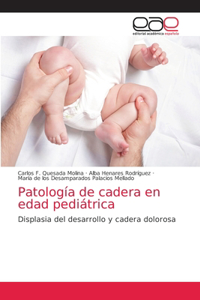 Patología de cadera en edad pediátrica