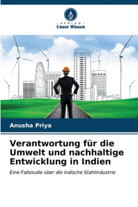 Verantwortung für die Umwelt und nachhaltige Entwicklung in Indien