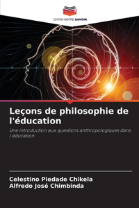 Leçons de philosophie de l'éducation