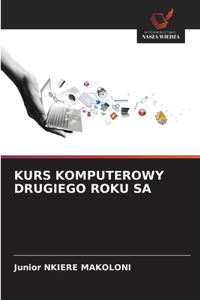 Kurs Komputerowy Drugiego Roku Sa