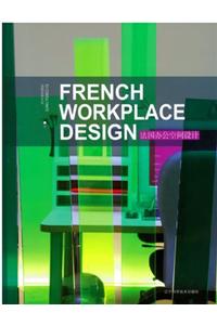 French Workplaces Design