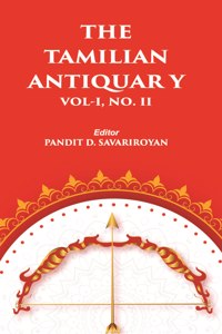 The Tamilian Antiquary Volume Vol. I, No. Ii