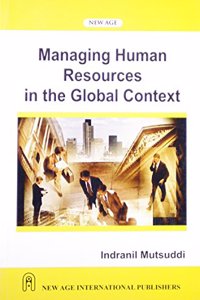 Managing Human Resources In The Global Context PB