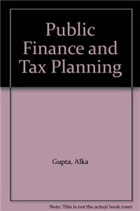 Public Finance and Tax Planning