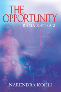 Opportunity Rama Katha II