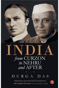 India from Curzon to Nehru and after