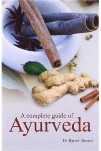 A Complete guide of Ayurveda