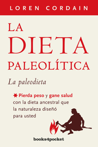 Dieta Paleolitica, La -V2*