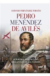 Pedro Menendez de Aviles