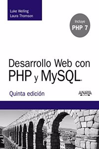 Desarrollo Web con PHP y MySQL. Quinta Edicion