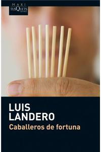 Caballeros de fortuna