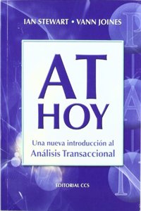 AT hoy: Una nueva introduccion al Analisis Transaccional