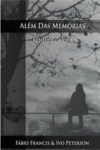 Alem Das Memorias: Retalhos Da Vida
