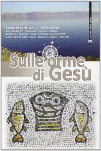 Sulle Orme Di Gesu