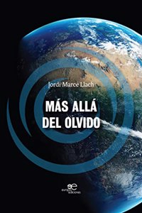 Mas alla del olvido
