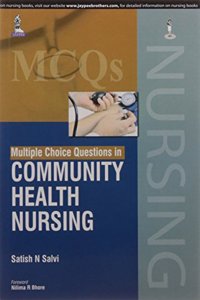 Multiple Choice Questions in Community Health Nursing