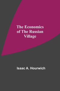 Economics Of The Russian Village