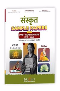 Educart CBSE Sanskrit Class 10 Sample Paper 2023-24 (Introducing Revision Maps and Past Year Papers) 2024