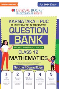 Oswaal Karnataka 2nd PUC Question Bank Class 12 Mathematics, Chapterwise & Topicwise Previous Solved Papers (2017-2023) for Board Exams 2024