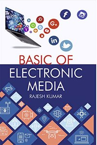 Basic Of Electronic Media
