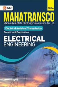 GKP MAHATRANSCO 2024 : Electrical Engineering - Electrical Assistant (Transmission)