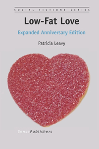 Low-Fat Love: Expanded Anniversary Edition