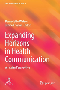 Expanding Horizons in Health Communication