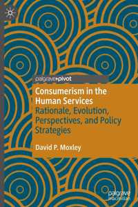 Consumerism in the Human Services