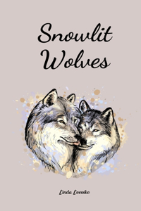 Snowlit Wolves