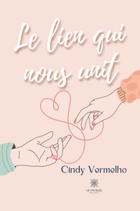 Le lien qui nous unit