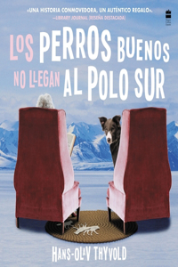 Los Perros Buenos No Llegan Al Polo