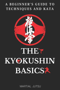 The Kyokushin Basics