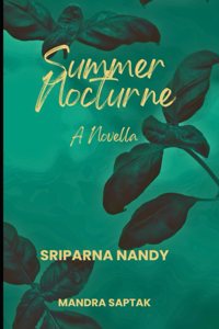 Summer Nocturne: A Novella